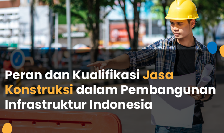 kualifikasi jasa konstruksi