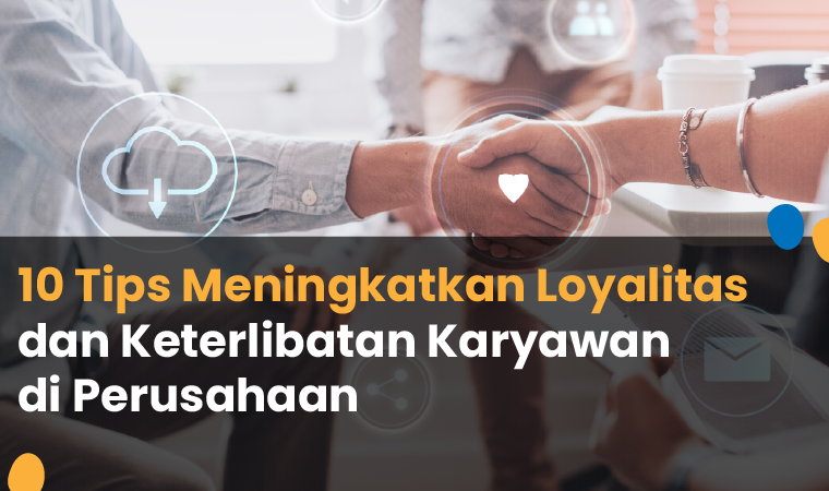 cara meningkatkan keterlibatan karyawan