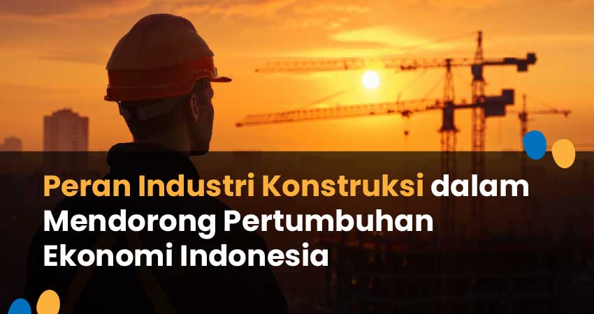 industri konstruksi