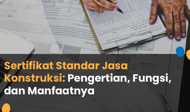 sertifikat standar jasa konstruksi
