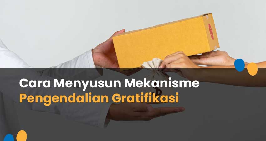 mekanisme pengendalian gratifikasi