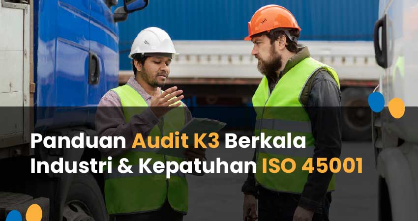 audit K3 industri